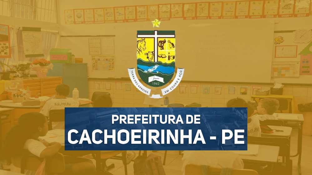 Concurso Cachoeirinha PE: Vagas para professor, até R$ 4,8 mil!